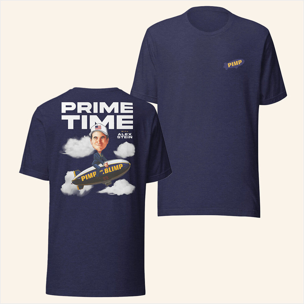 Alex Stein Merch Pimp On A Blimp Shirt Navy Gifts For Husband Birthday Gifts For Best Friend
