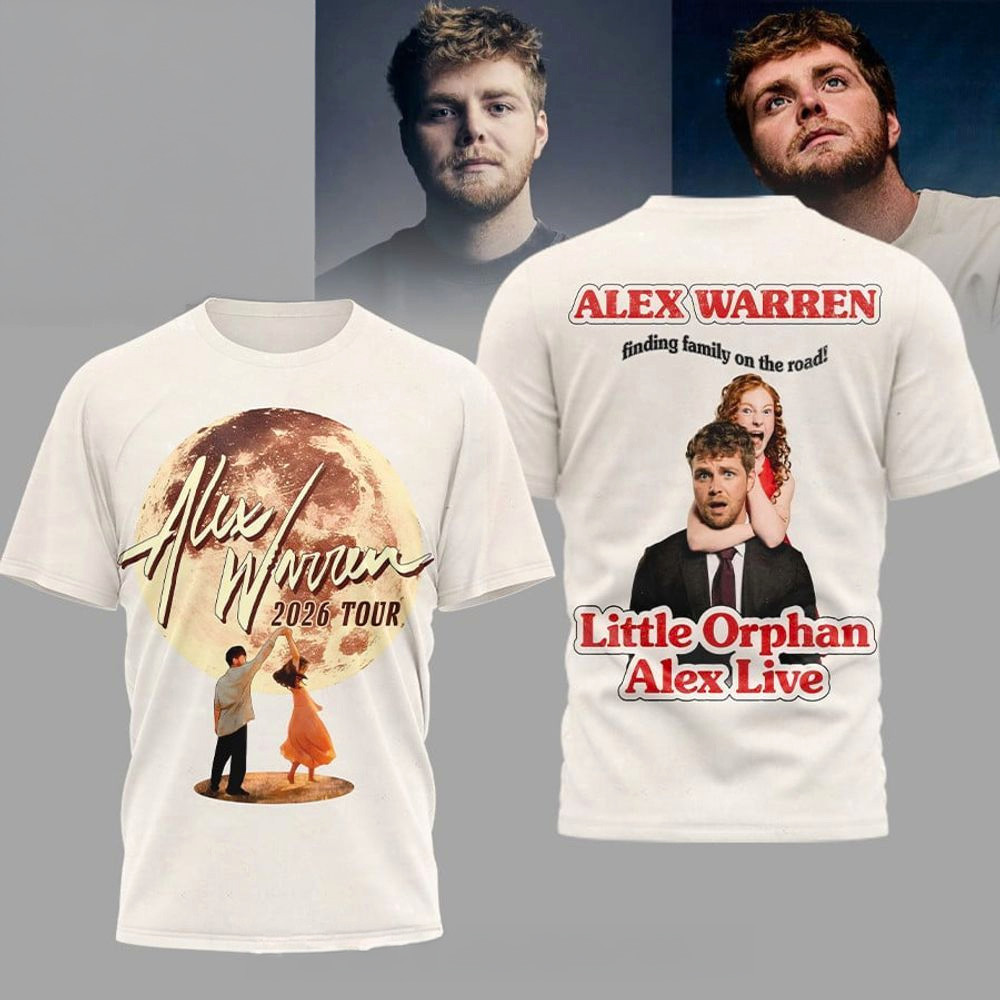Alex Warren Little Orphan Alex Live 2026 Tour T-Shirt Alex Warren Merch Fans Gifts