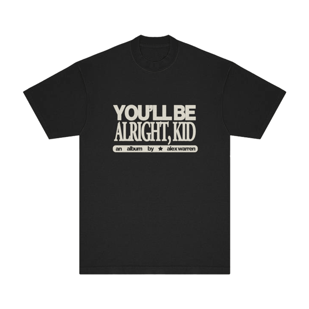 Alex Warren Merch You'll Be Alright Kid Album T-Shirt Cool Gifts For Music Lovers Alex Warren Merch You'll Be Alright Kid Album T-Shirt Cool Gifts For Music Lovers