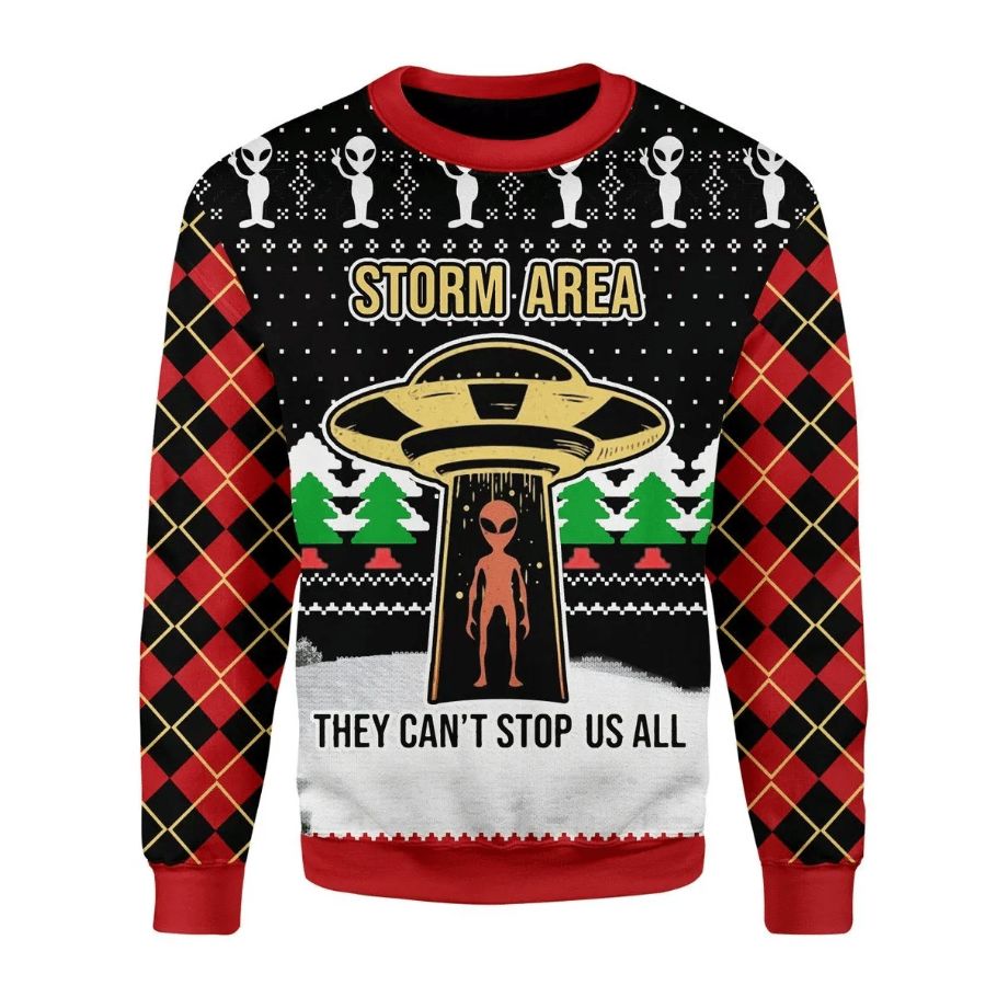 Alien And UFO Storm Area Ugly Sweater They Can't Stop Us All Silly Christmas Jumpers Gifts
