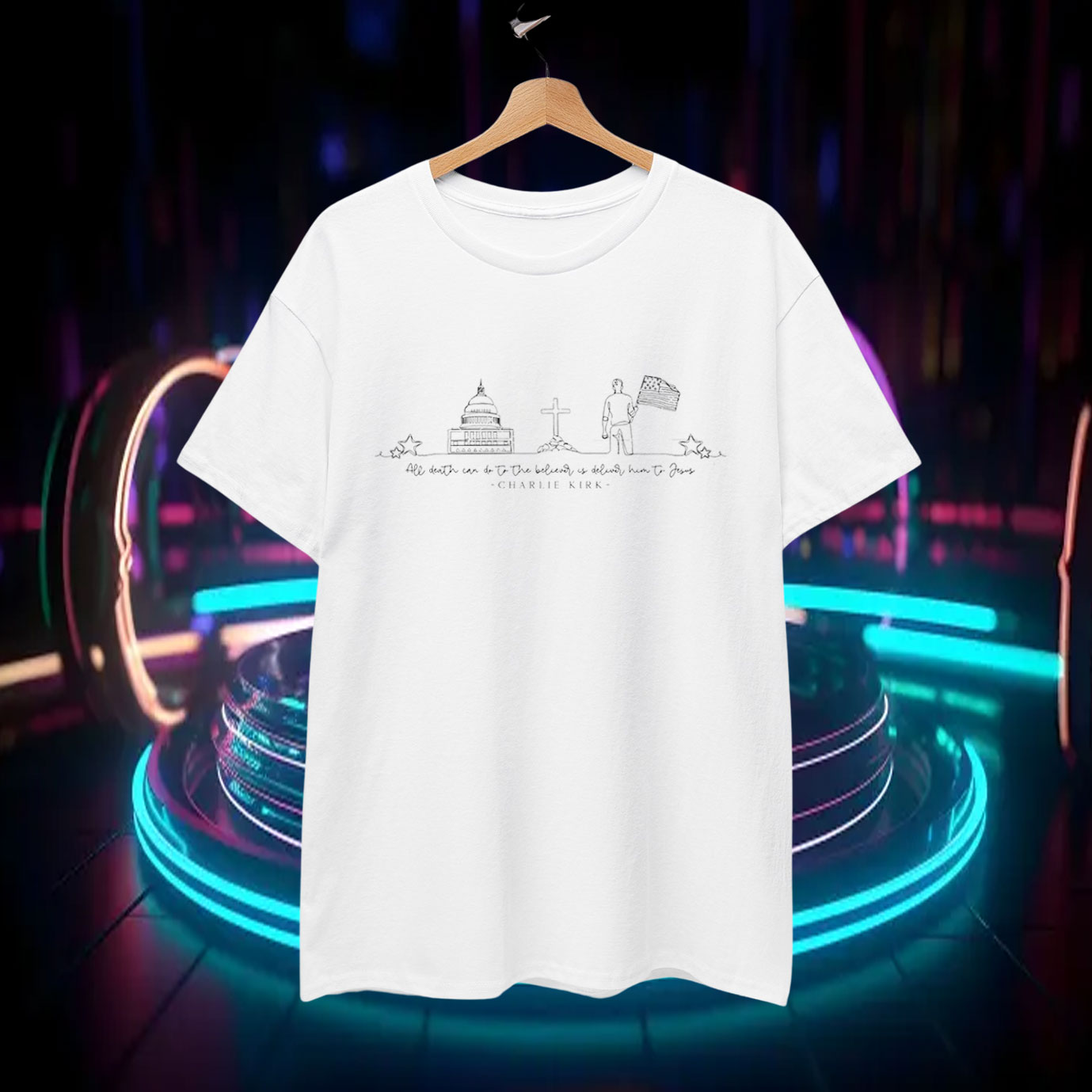 All Death Can Do To The Believer Is Deliver Him To Jesus Charlie Kirk T-Shirt