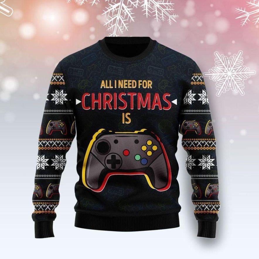 All I Need Is For Christmas Is Game Ugly Christmas Sweater Gifts For Game Lovers