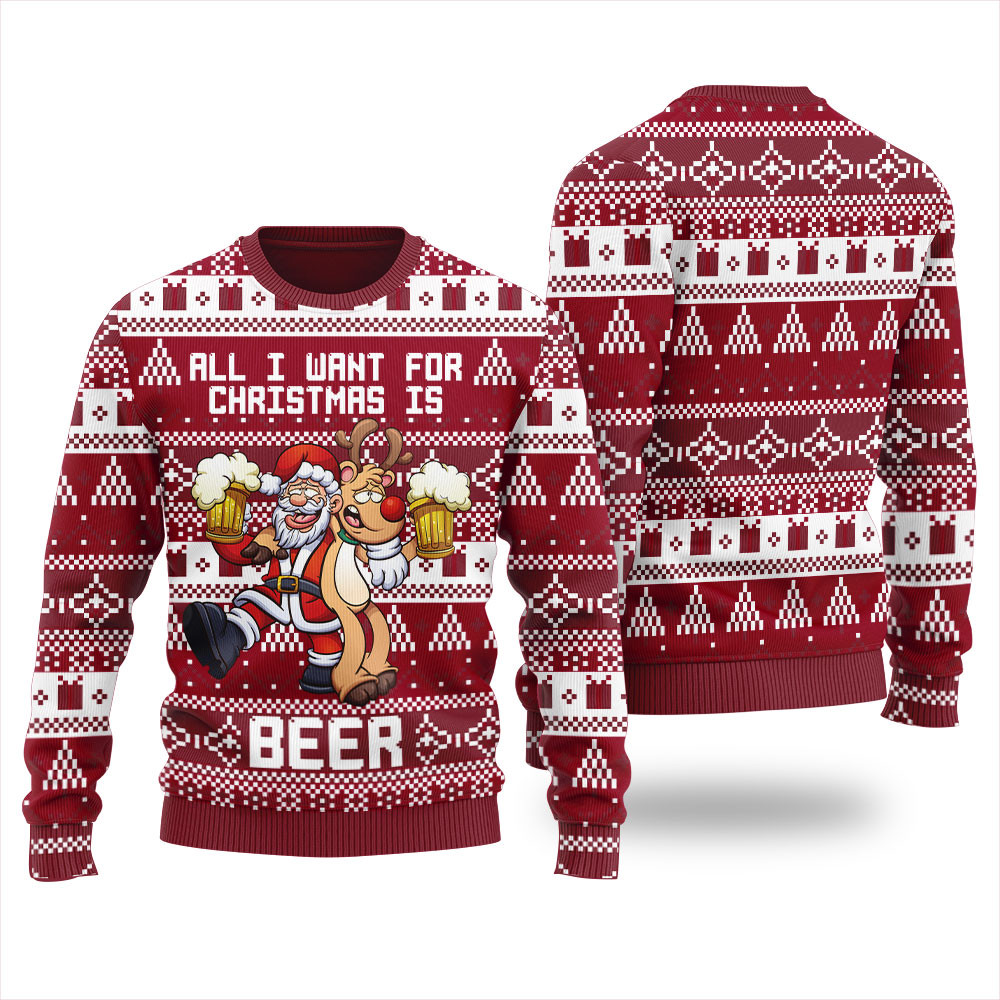 All I Want For Christmas Is Beer Ugly Christmas Sweater Lovely Merch Gift for Cozy Winter Nights