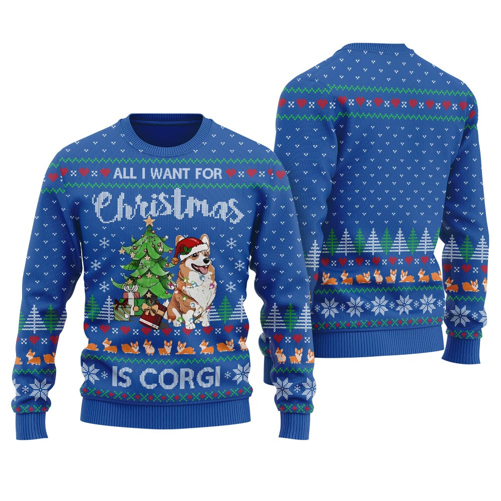 All I Want For Christmas Is Corgi Ugly Christmas Sweater For Women Best Gift Idea for Christmas Enthusiasts