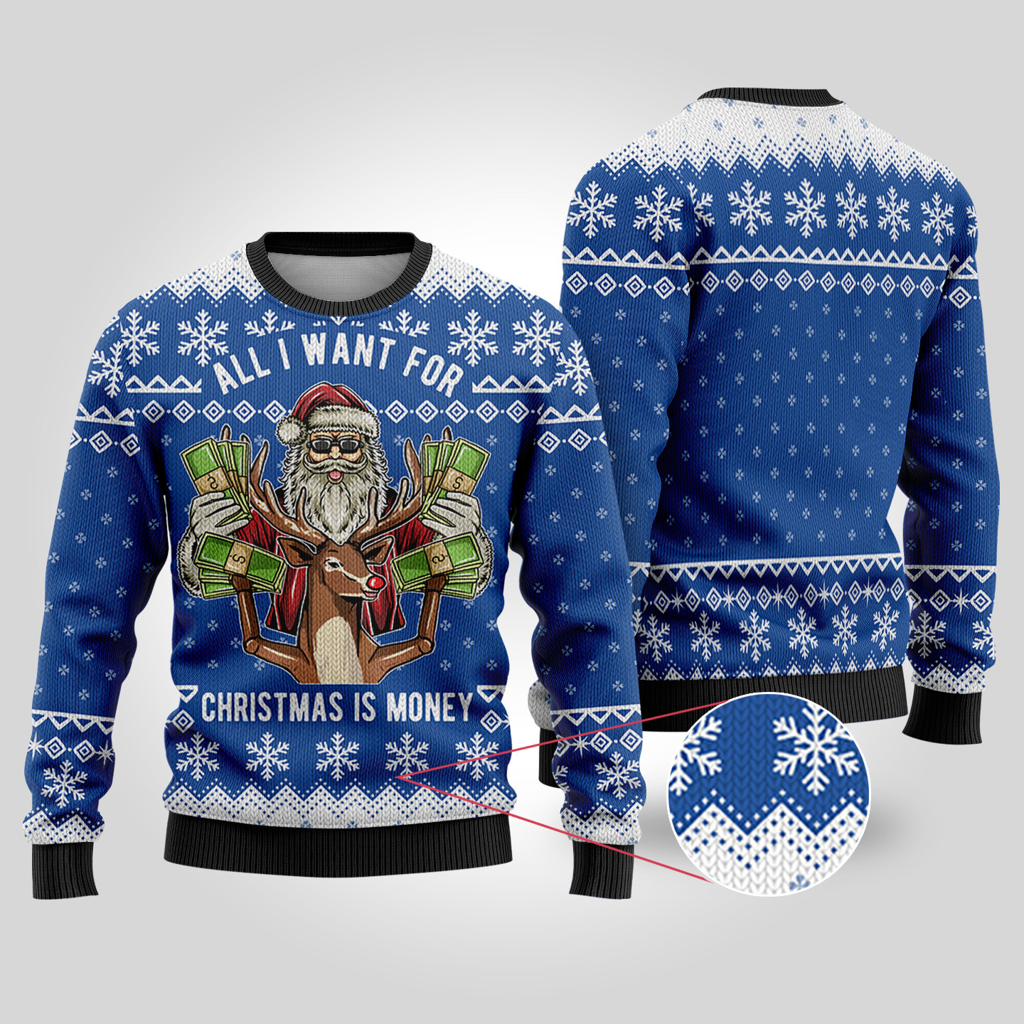 All I Want For Christmas Is Money Royal Ugly Christmas Sweater Custom Christmas Sweatshirt for Family Matching