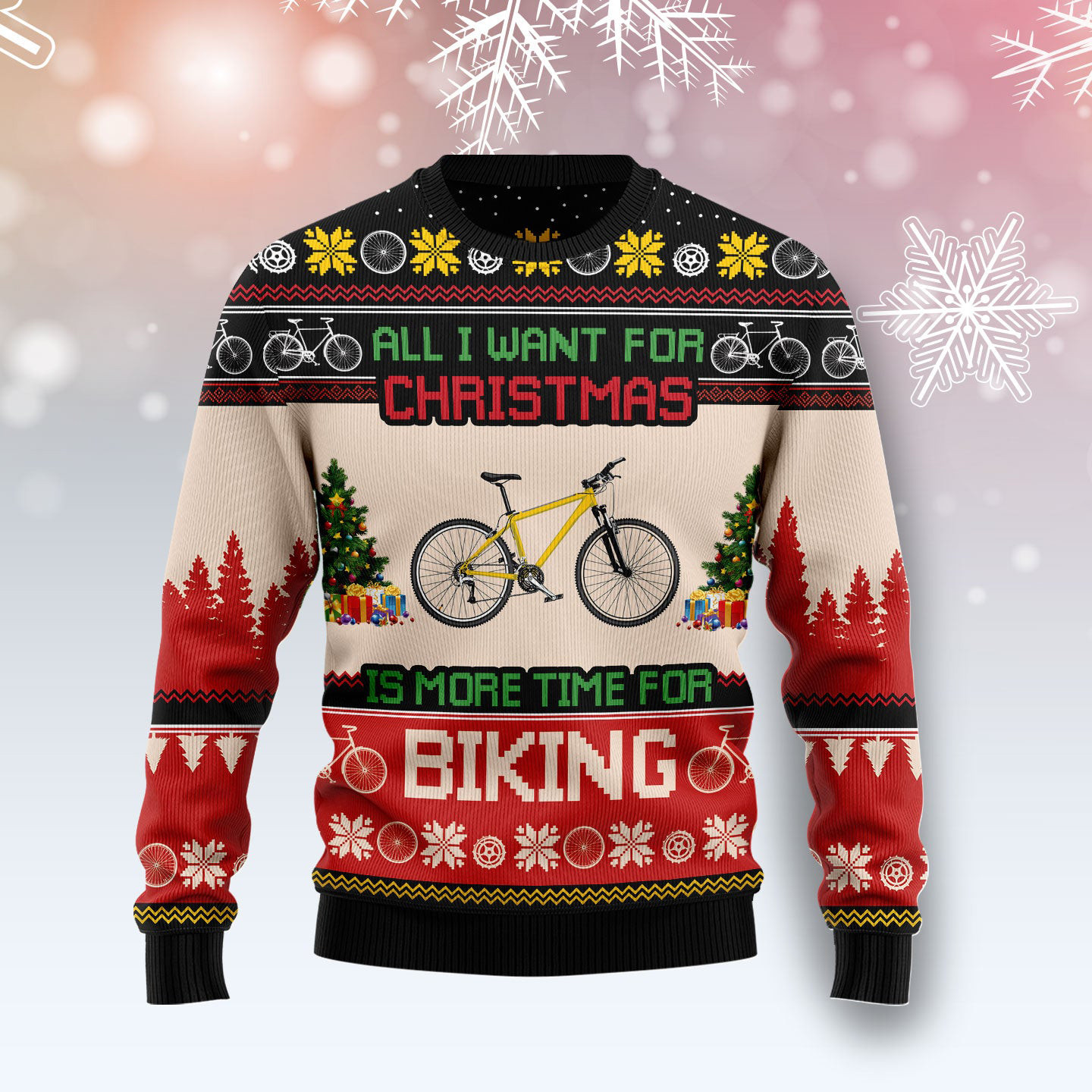 All I Want For Christmas Is More Time For Biking Ugly Christmas Sweater Xmas Gifts For Bikers