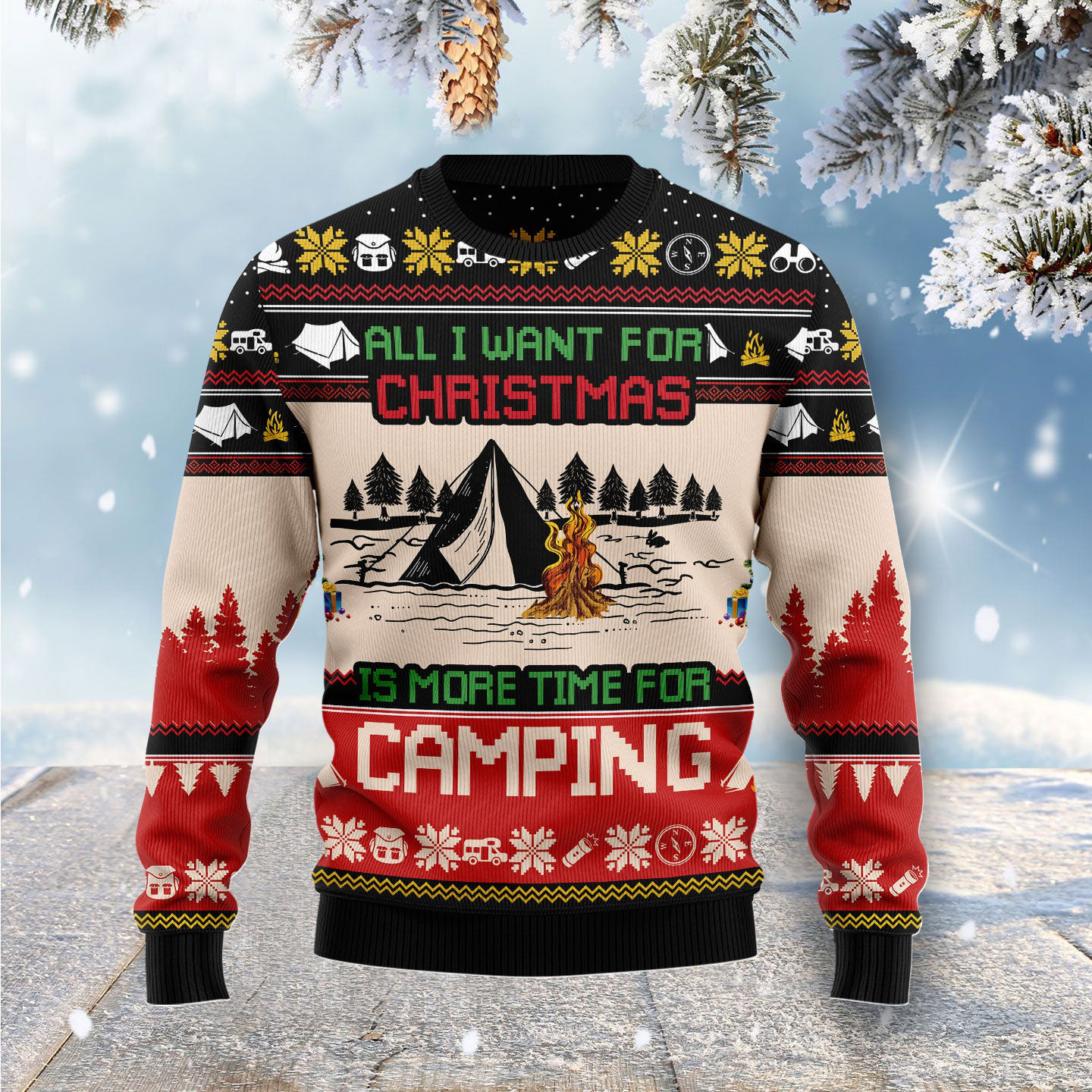 All I Want For Christmas Is More Time For Camping Ugly Christmas Sweater Unique Xmas Gifts