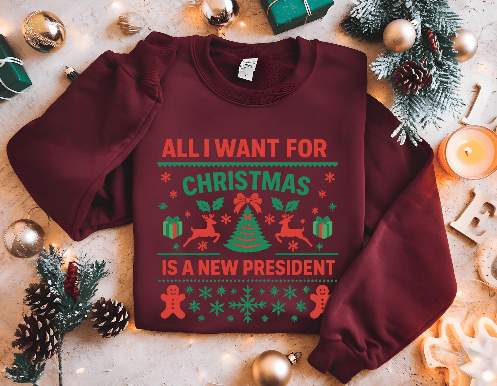 All I Want For Christmas Is New President Sweatshirt Anti Trump Funny Democrat Gift Liberal Holiday