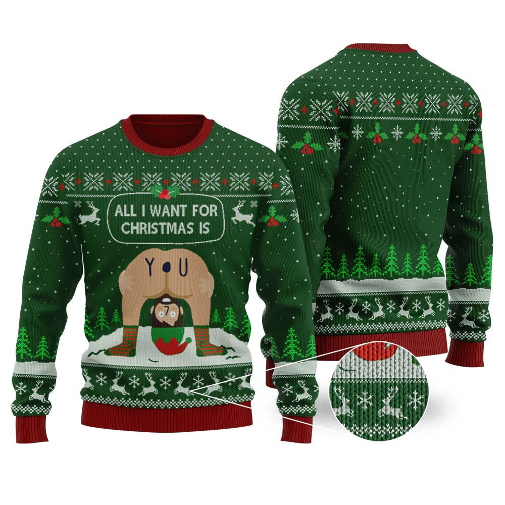 All I Want For Christmas Is You Forest Green Ugly Christmas Sweater Lovely Christmas Sweater Gift for Mom or Grandma