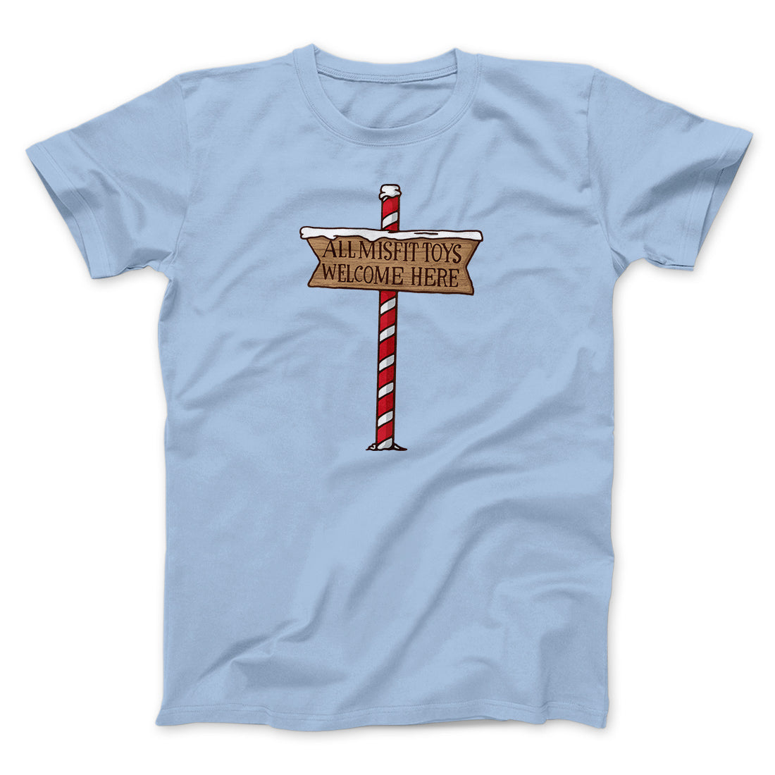 All Misfit Toys Welcome Here Funny Movie Unisex T-Shirt Gift For Best Friends