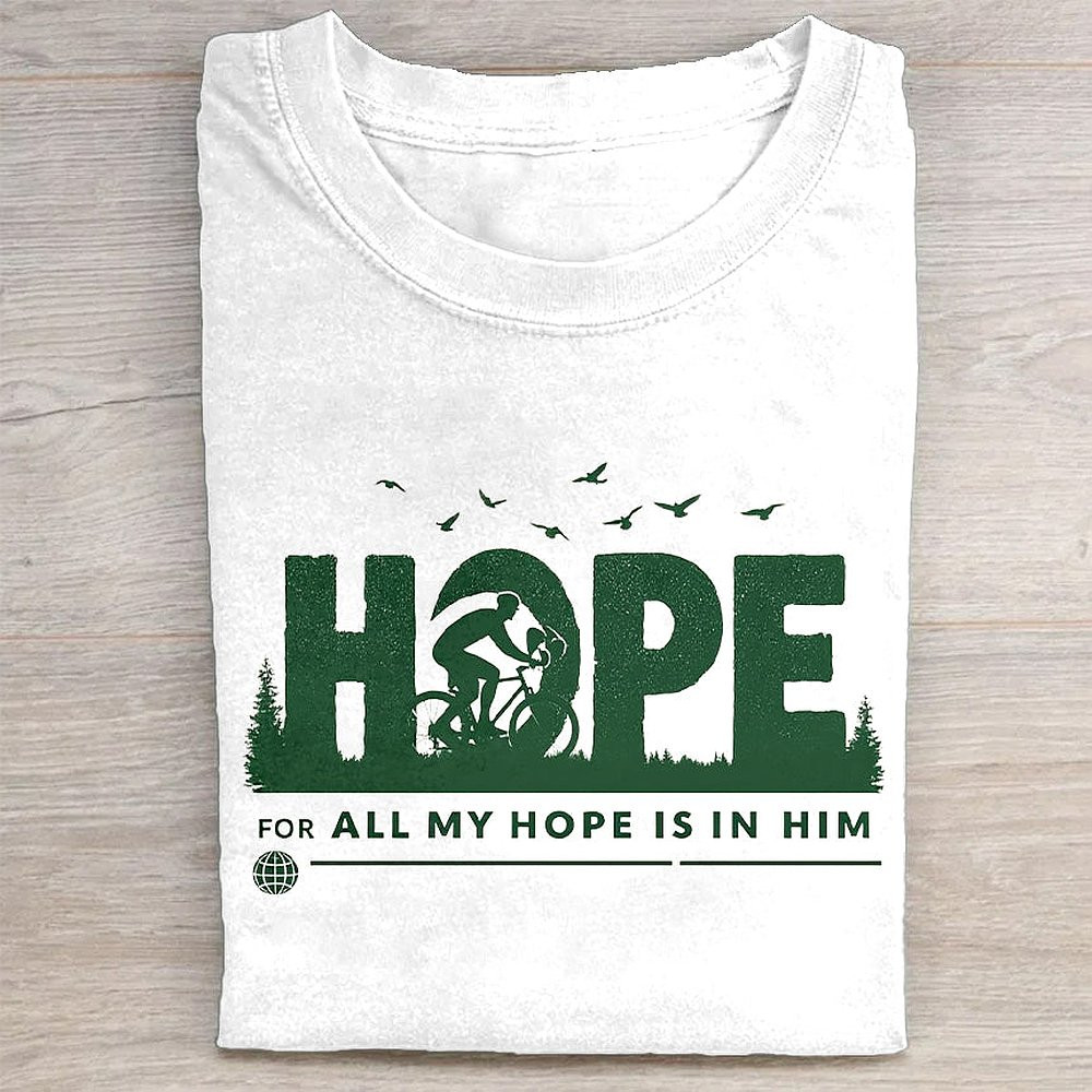 All My Hope Is In Him Inspirational Graphic T-Shirt Christian Faith Tee For Believers
