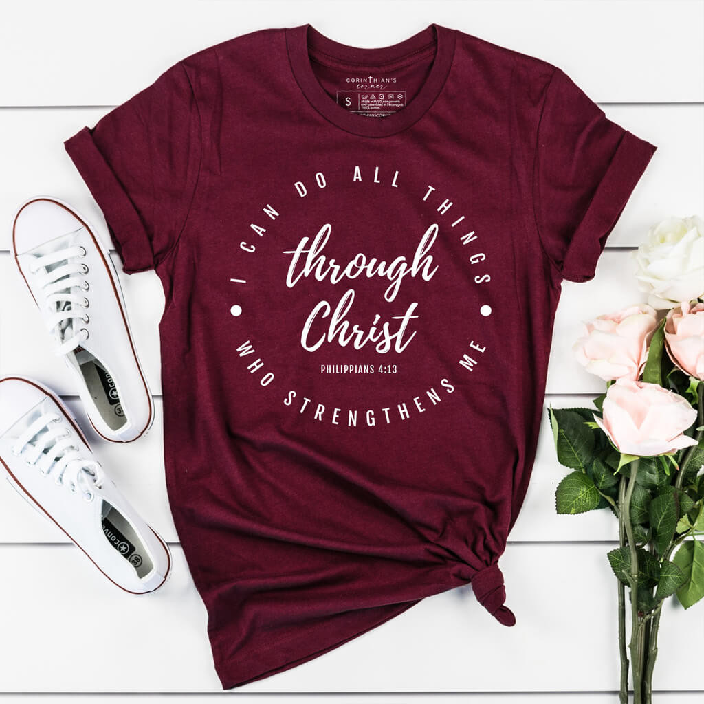 All Things Through Christ Shirt Christian Gifts For Women