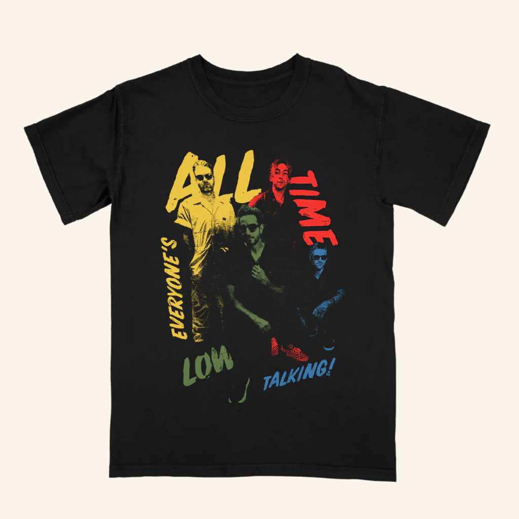 All Time Low Merch Everyone's Talking Photo T-Shirt Presents For Rock Music Lovers All Time Low Merch Everyone's Talking Photo T-Shirt Presents For Rock Music Lovers