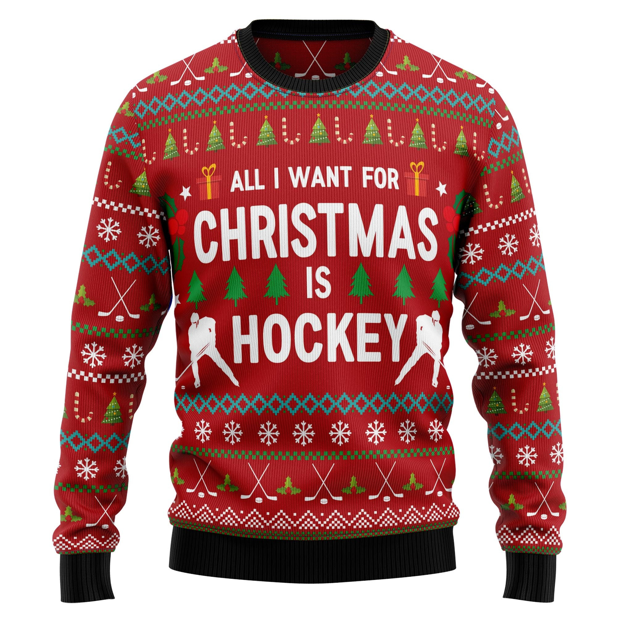 All Want For Christmas Is Hockey Ugly Christmas Sweater