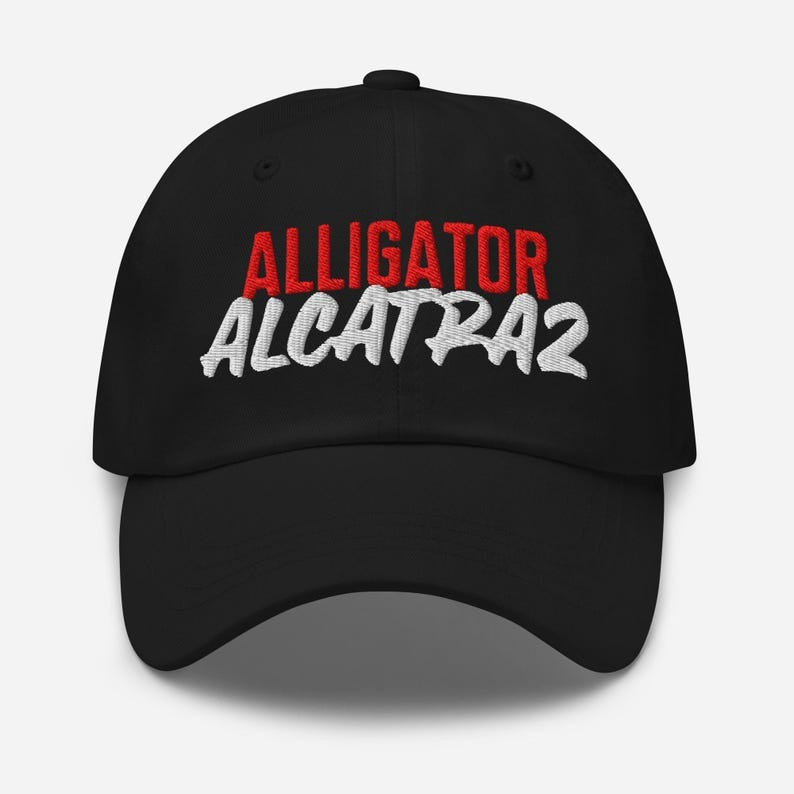 Alligator Alcatraz Embroidered Hat Gift For Dad