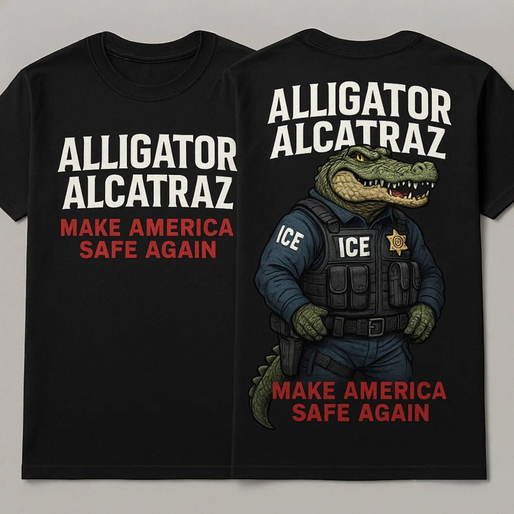 Alligator Alcatraz Ice Sheriff Gator T-Shirt Make America Safe Again Shirt Funny American Pride Alligator Alcatraz Ice Sheriff Gator T-Shirt Make America Safe Again Shirt Funny American Pride