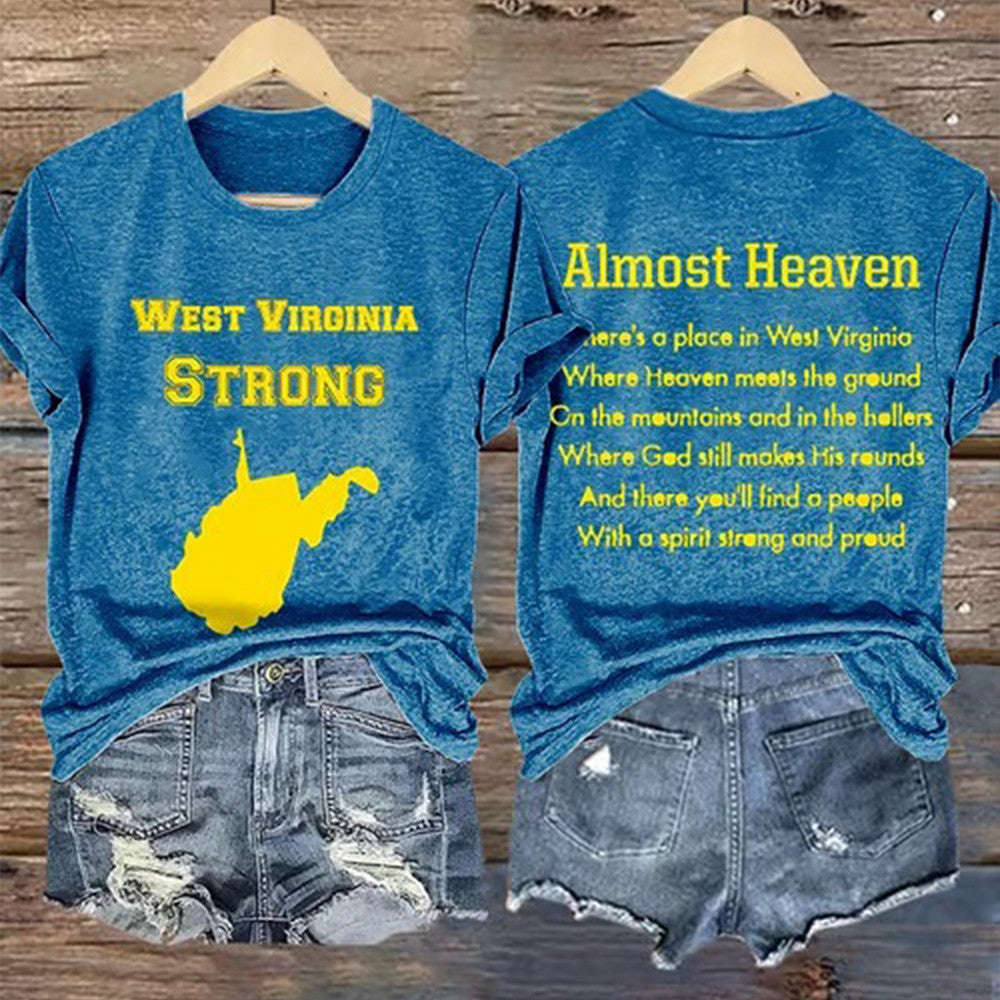 Almost Heaven West Virginia Strong Shirt West Virginia T-Shirt Gifts For Women Almost Heaven West Virginia Strong Shirt West Virginia T-Shirt Gifts For Women