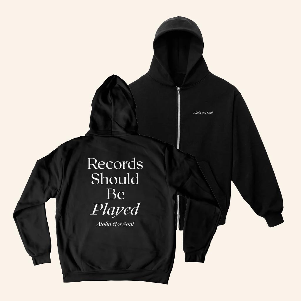 Aloha Got Soul Merch RSBP Zip Up Hoodie Records Should Be Played Hoodie Gifts For Brother Aloha Got Soul Merch RSBP Zip Up Hoodie Records Should Be Played Hoodie Gifts For Brother