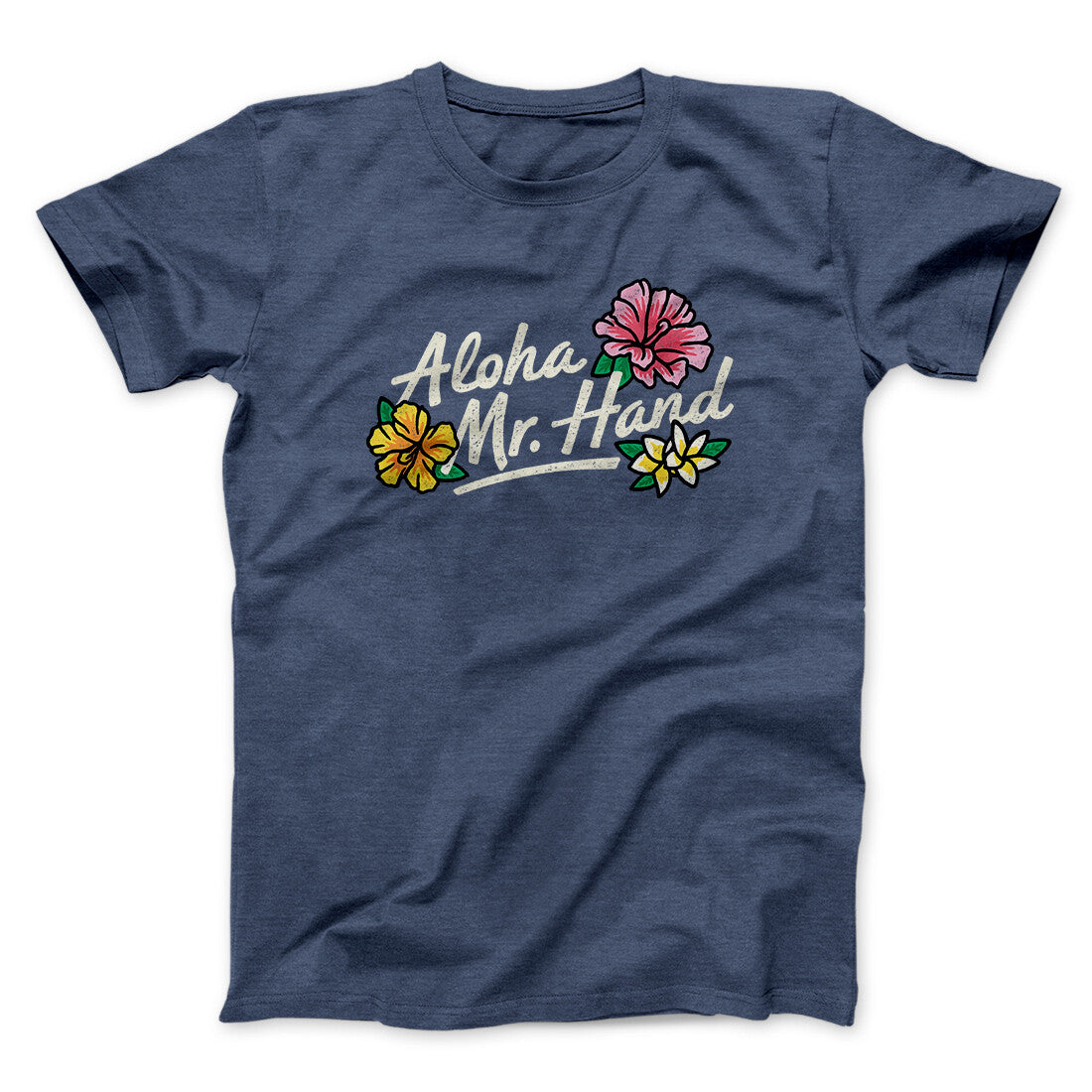 Aloha Mr. Hand Unisex T-Shirt Gift For Best Friends