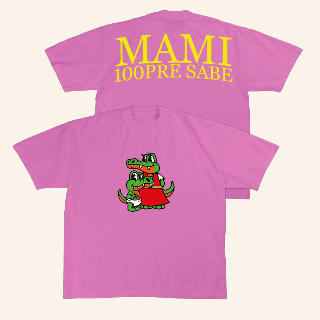 Alvaro Diaz Merch Mami 100Pre Sabe Neon Pink T-Shirt Best Gifts For Sister
