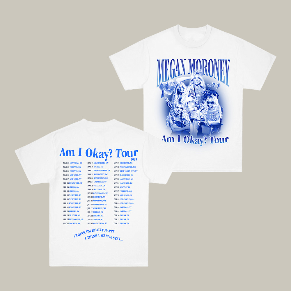 Am I Okay Tour Megan Moroney T-Shirt Music Concert Tee Megan Moroney Lover Gift