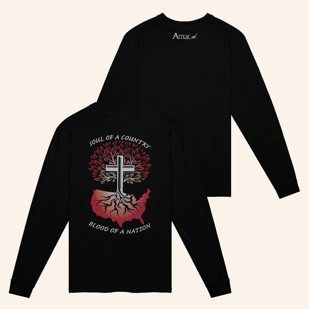 AMAC Merch Soul Of A Country Blood Of A Nation Long Sleeve Shirt Gifts For Christian