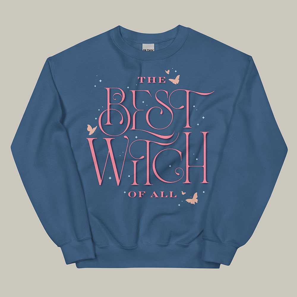 AMC Wicked Merch Sweatshirt The Best Witch Of All Elphaba Sweatshirt Best Ideal Gifts