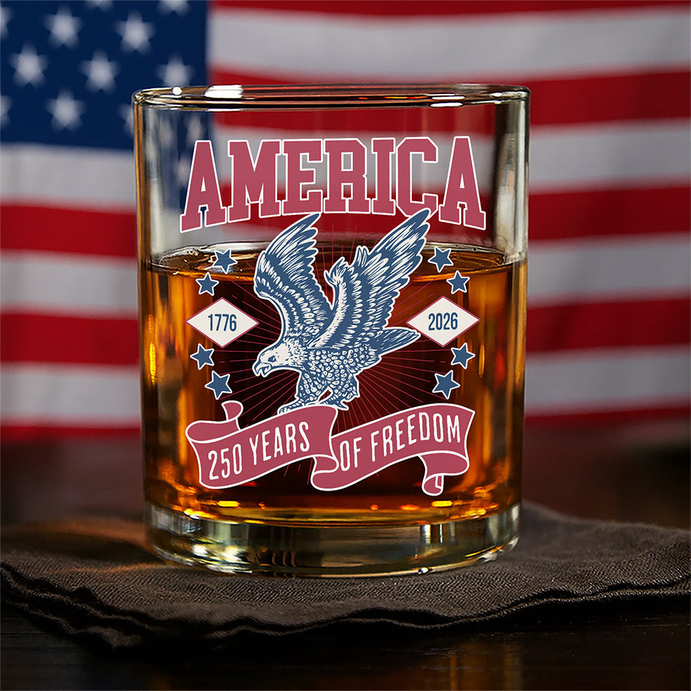 America 1776 - 2026 250 Years Of Freedom Whiskey Glass America 250 Merchandise Gifts For Patriots