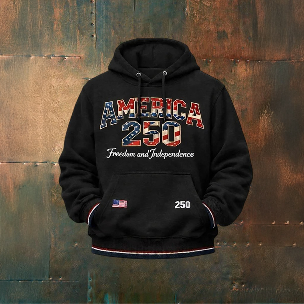 America 250 Freedom And Independence Hoodie America's Birthday Apparel 4th Of July Presents