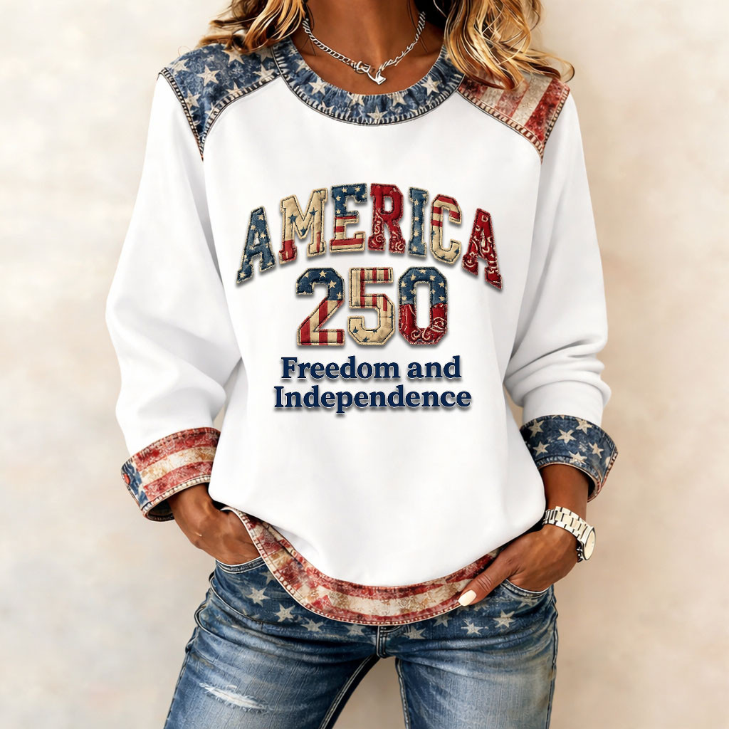 America 250 Freedom And Independence Sweatshirt America's 250 Birthday Merch Patriotic GIft