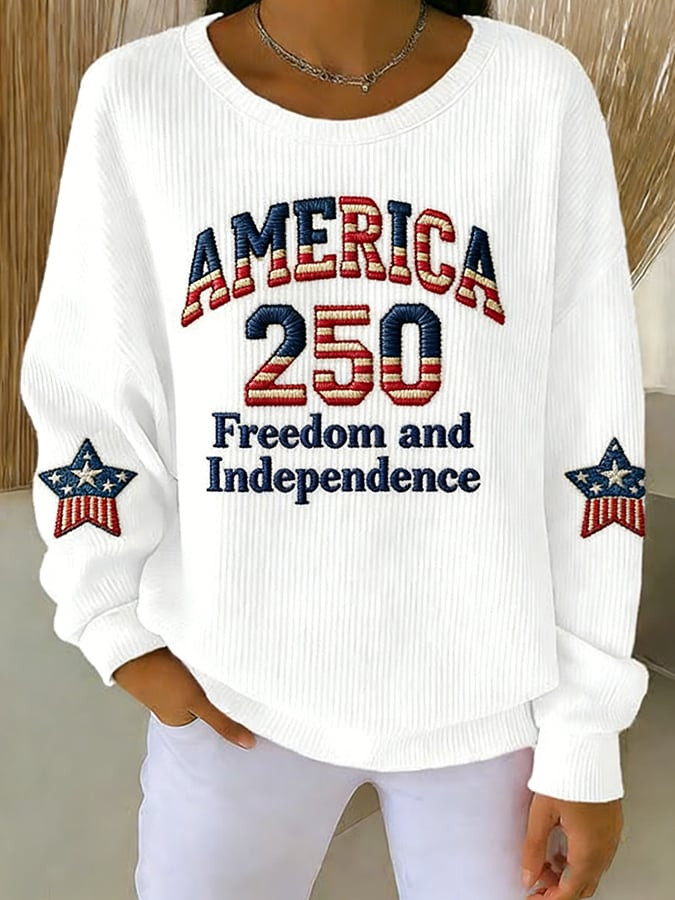 America 250 Independence And Freedom Sweatshirt American Patriot Apparel Patriotic Gifts America 250 Independence And Freedom Sweatshirt American Patriot Apparel Patriotic Gifts