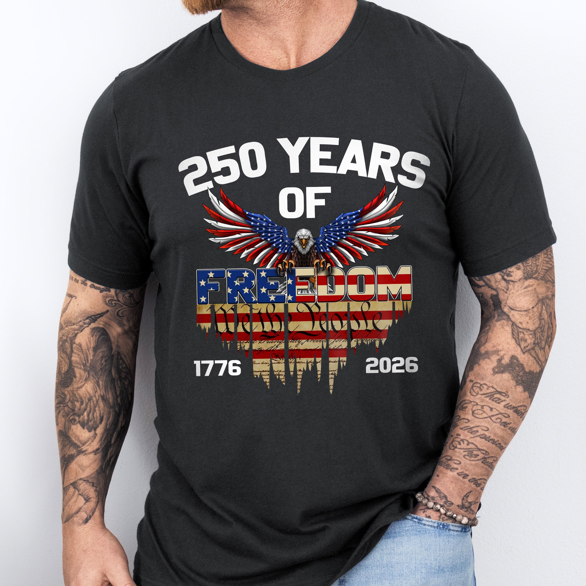 America 250 Merchandise 250 Years of Freedom T-shirt-We The People Patriotic Eagle Shirt