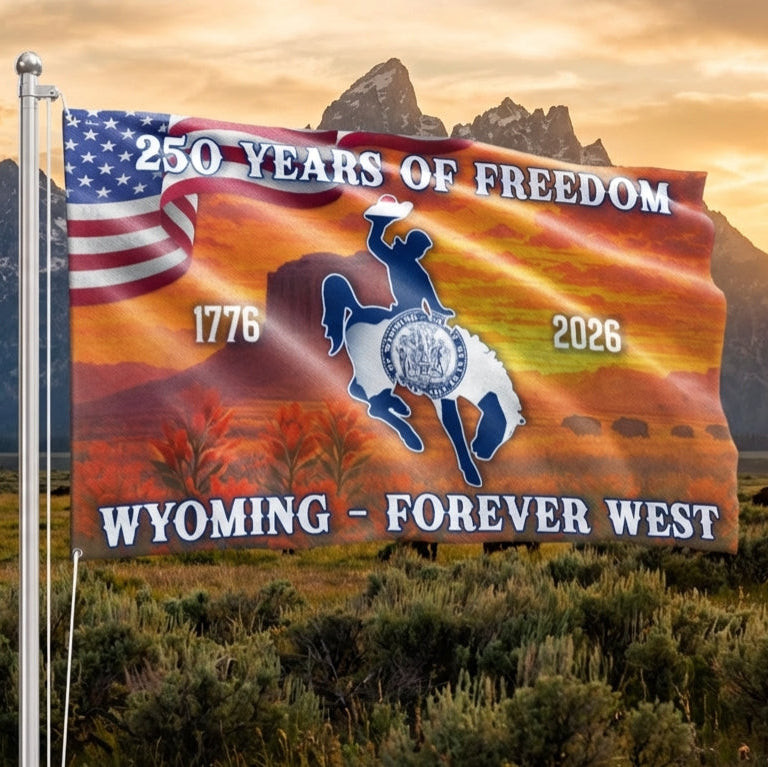 America 250 Merchandise America's 250th Wyoming Patriotic Flag, WY Forever West 1776 2026 Decor