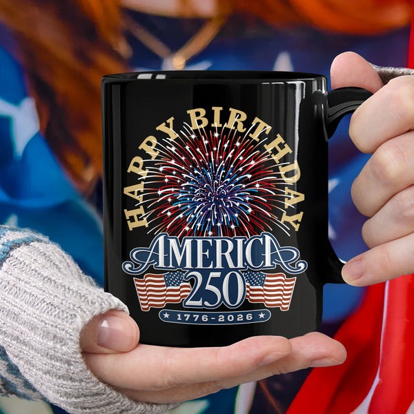 America 250 Mug 1776 2026 Patriotic USA Flag And Fireworks 250th Anniversary Cup Gifts