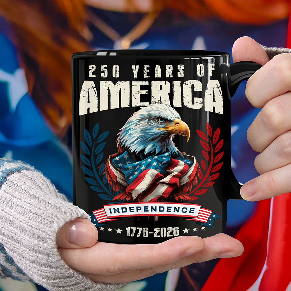 America 250 Years Eagle Independence Day Patriotic Mug 4th Of July Gifts