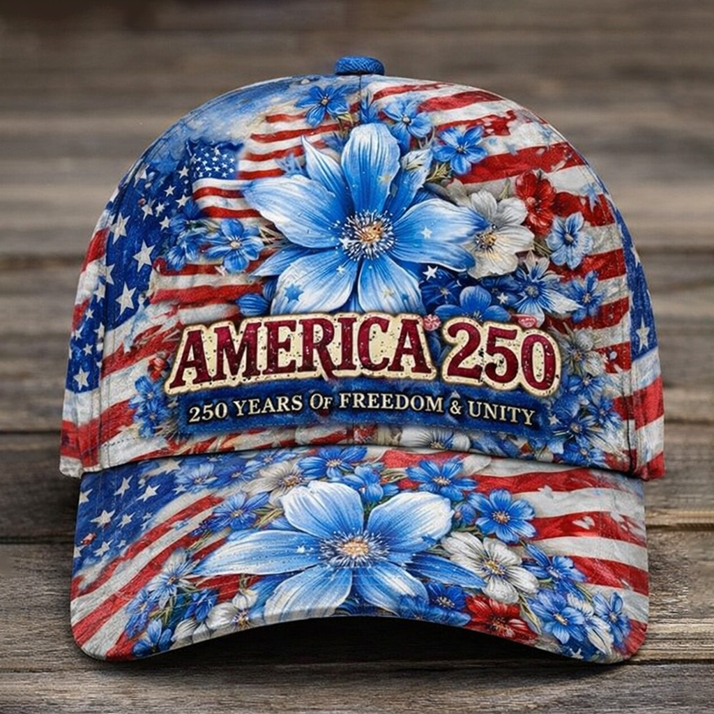 America 250 Years Of Freedom And Unity Hat Patriotic Baseball Cap Best Gift For Him