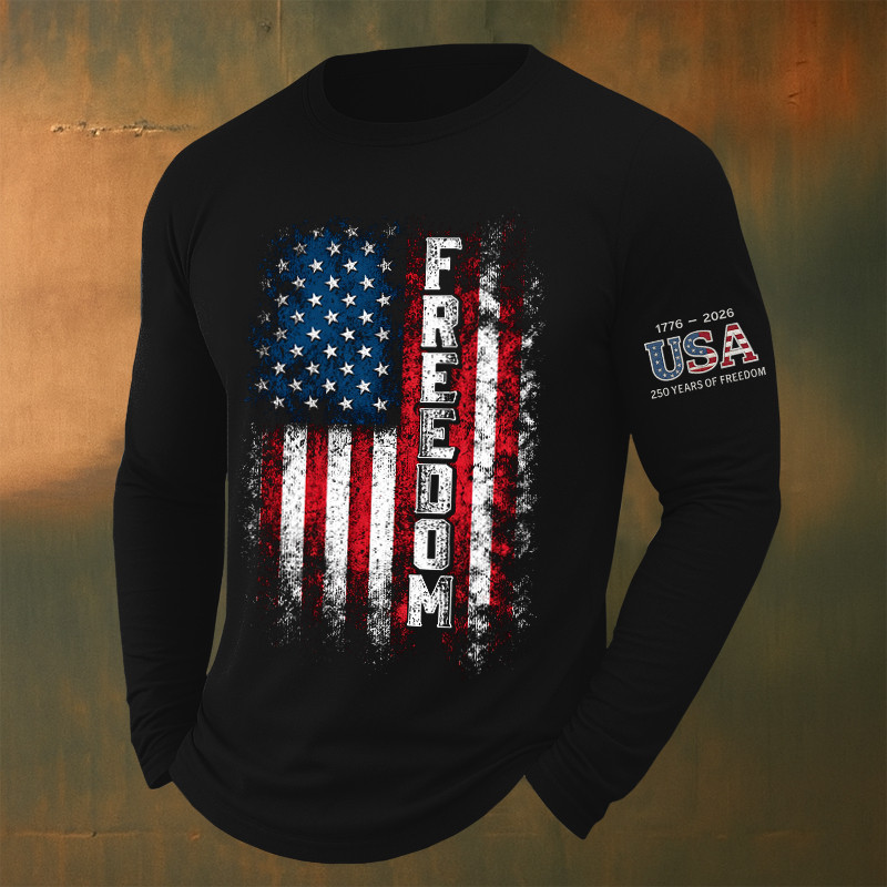 America 250 Years Of Freedom Long Sleeve Shirt 1776 2026 Merch Patriotic Gift For Husband