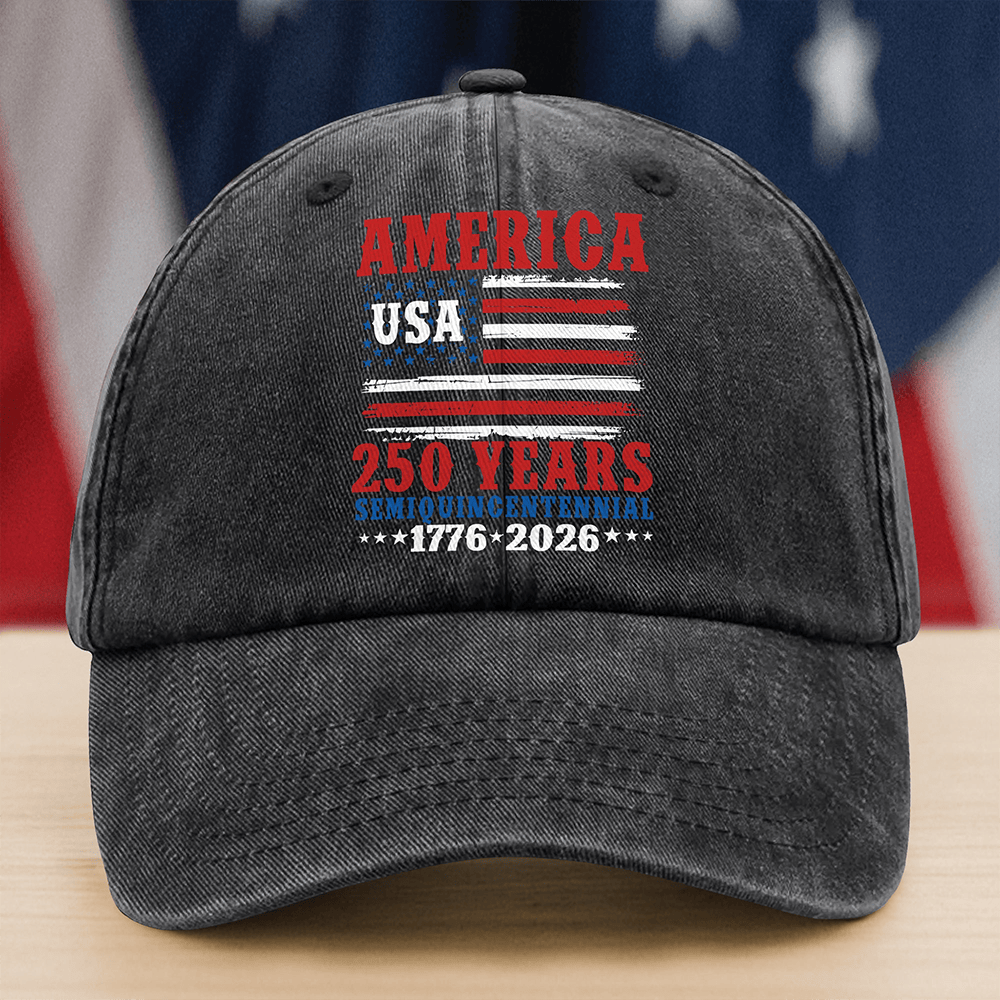 America 250 Years Semiquincentennial Hat America's Birthday Baseball Cap Patriotic Gift Ideas