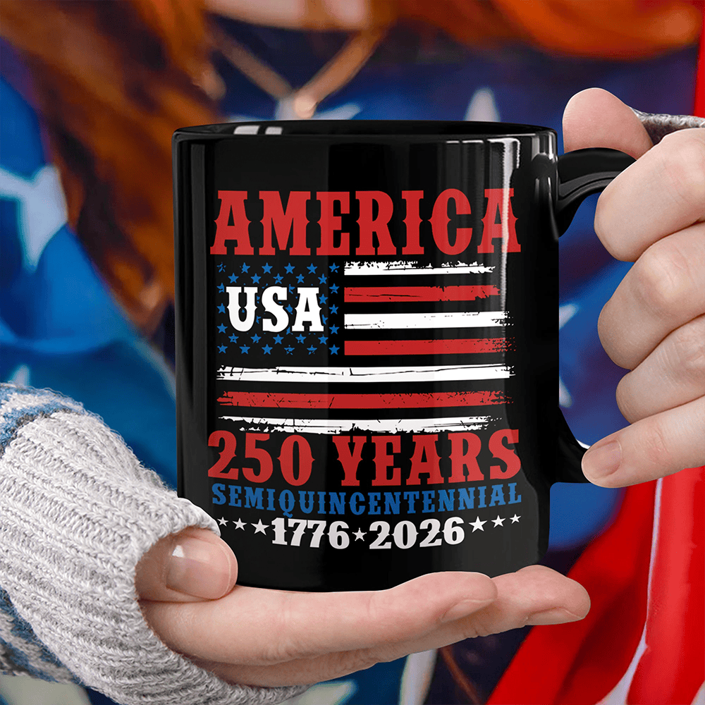 America 250 Years Semiquincentennial Mug Independence Day 2026 Mug Best Coffee Cup