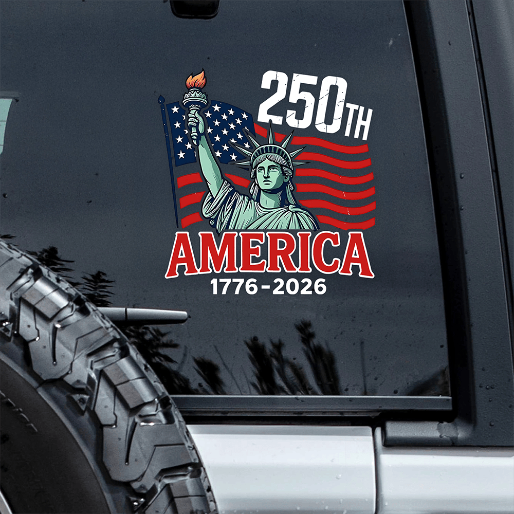 America 250th Anniversary 1776 2026 Patriotic Car Stickers Gifts For 4Th Of July