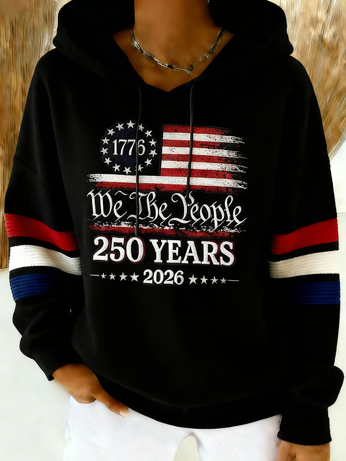 America 250th Anniversary Hoodie We The People 250 Years 2026 Hoodie Patriotic Gifts Women's