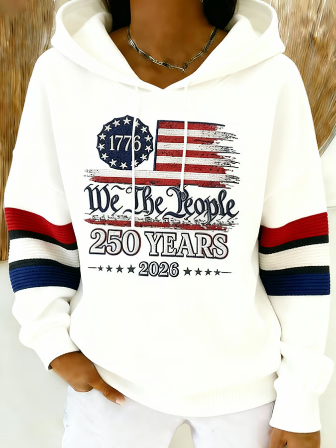 America 250th Anniversary Hoodie We The People 250 Years 2026 Hoodie Patriotic Gifts Women's