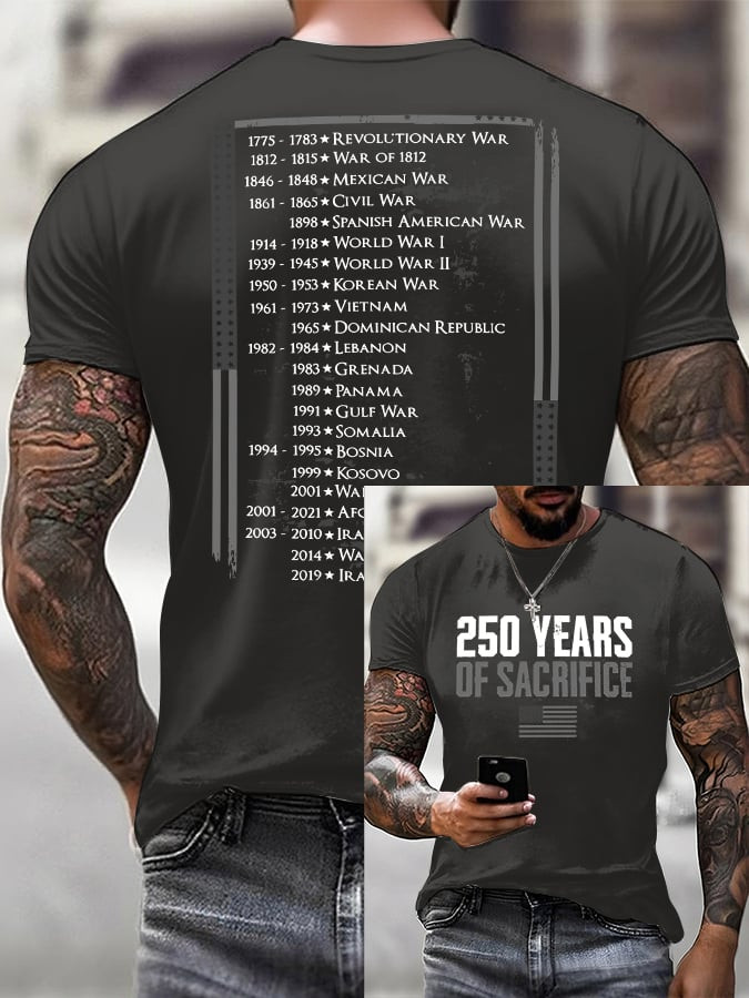 America 250th Anniversary Shirt 250 Years Of Sacrifice Patriotic T-Shirts Mens Gifts