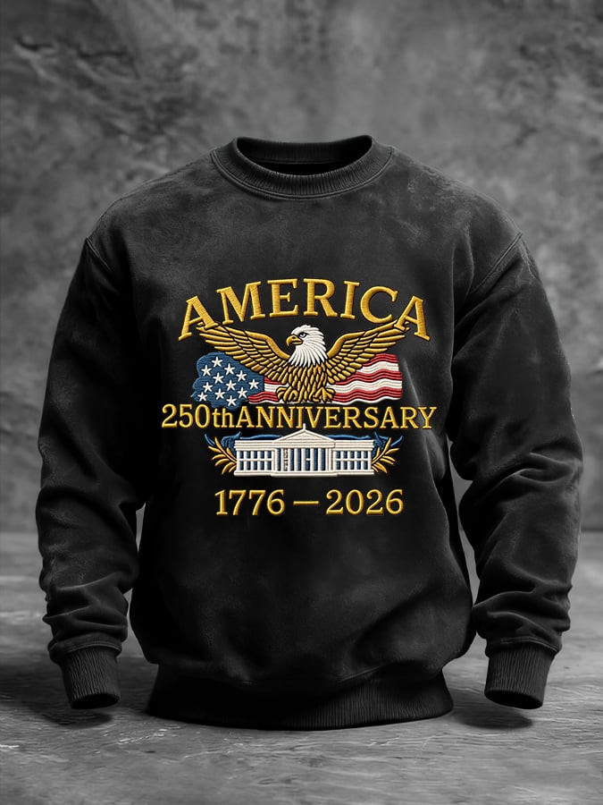America 250Th Anniversary Sweatshirt Fourth Of July Clothing Gifts For A Patriotic Person