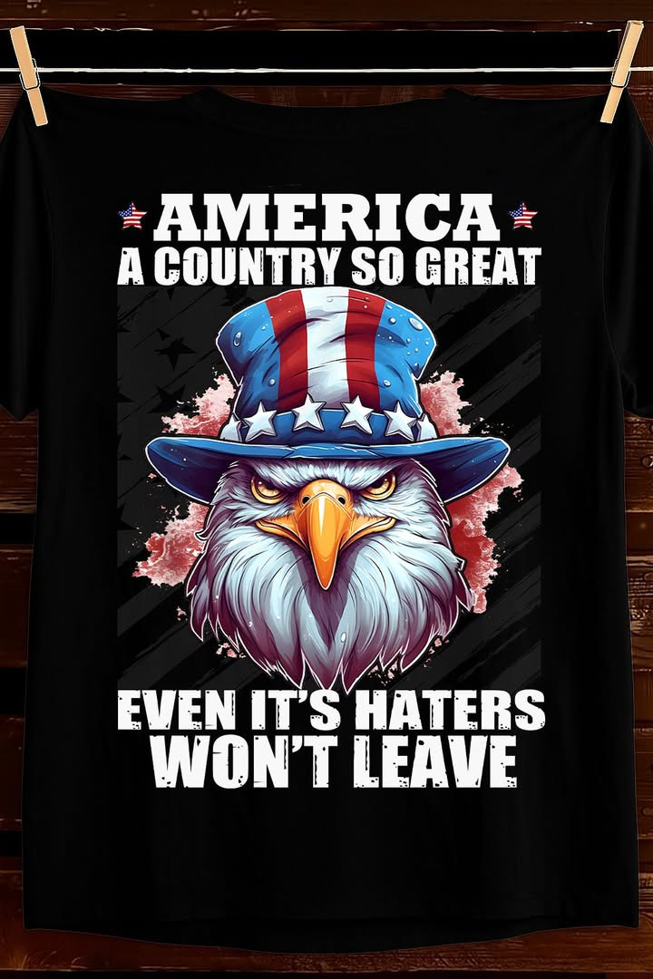 America A Country So Great T Shirt Patriotic Eagle Best Gift For Proud Americans Fans