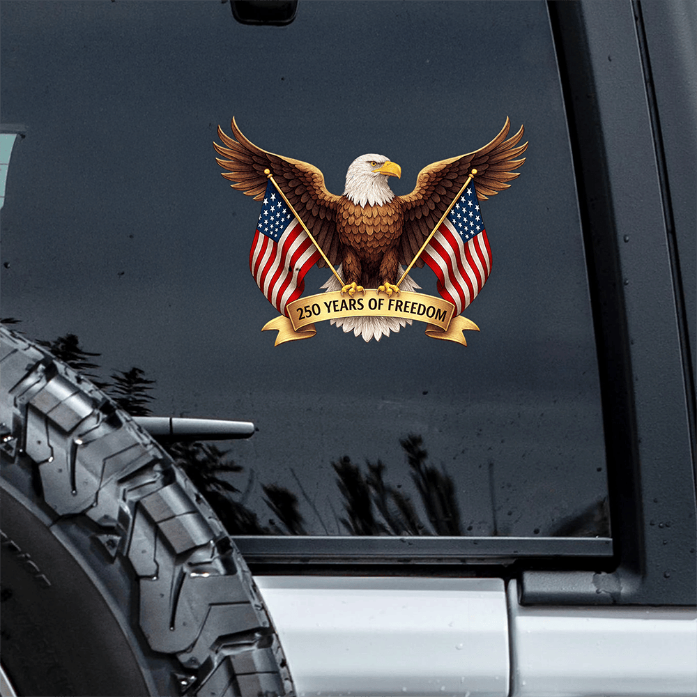 America Eagle 1776 2026 250 Years Of Freedom Car Window Sticker America's 250Th Birthday Decal