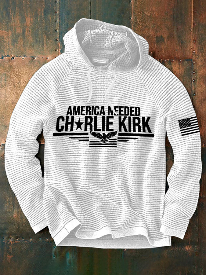 America Needed Charlie Kirk Waffle Hoodie Charlie Kirk MAGA Clothing Gifts For Him