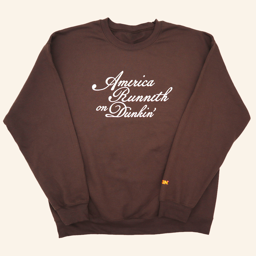 America Runneth On Dunkin Merch America Runneth On Dunkin' Sweatshirt Best Gifts For Her