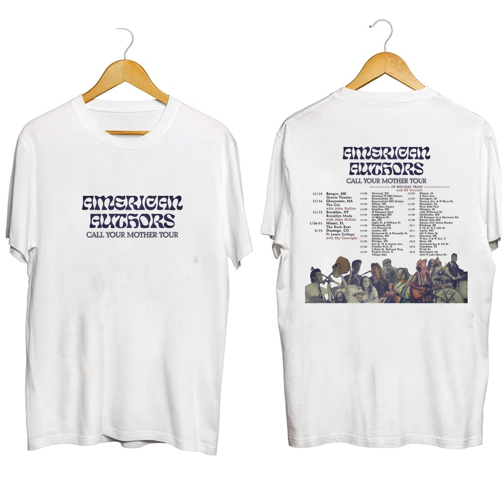 American Authors Call Your Mother Tour Shirt American Authors Merch Gifts For Rock Fans