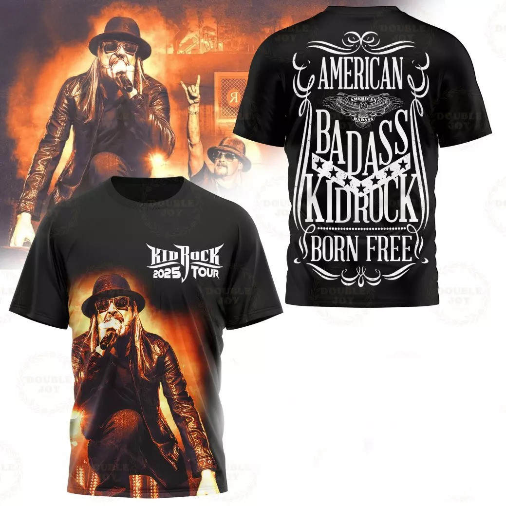 American Badass Kid Rock Born Free 2025 Tour 3D T-Shirt Gift For Fans